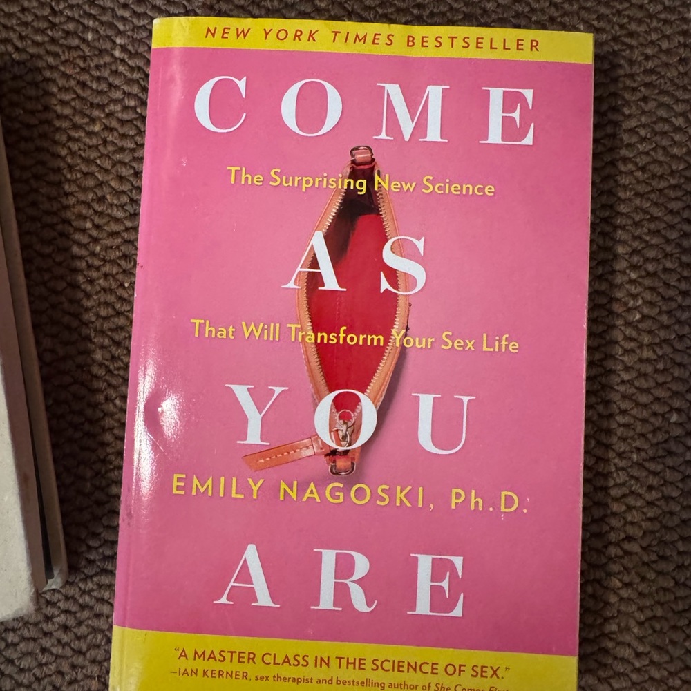 Come As You Are Book by Emily Nagoski